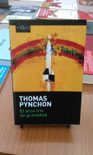 El Arco Iris De Gravedad De Thomas Pynchon