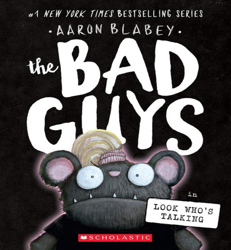 The Bad Guys 18 Look Whos Talking, De Aaron Biabey. Editorial Bookazine En Inglés, 2023