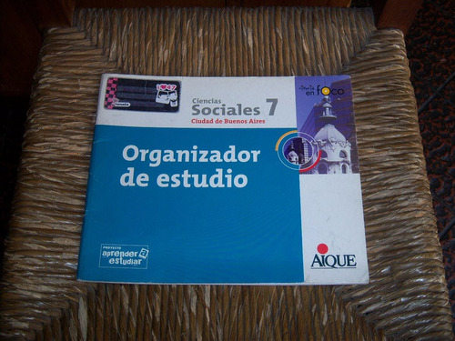 Ciencias Sociales 7 . Organizador De Estudio. Ciudad De Ba