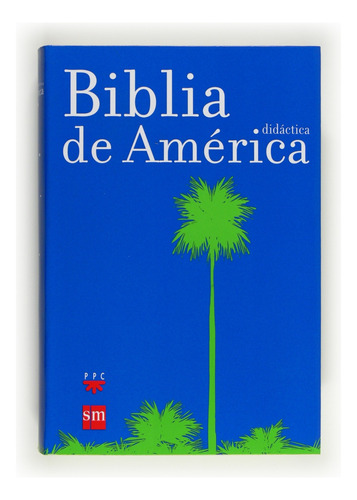 Biblia Didáctica De América 