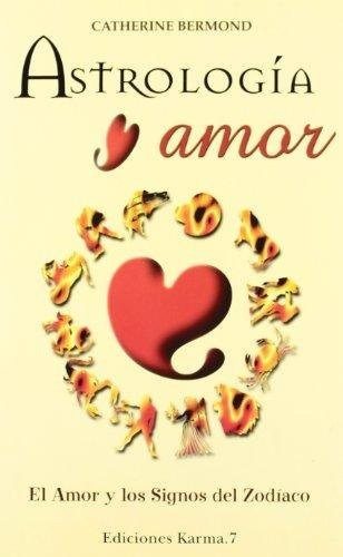 Astrología Y Amor: El Amor Y Los Signos Del