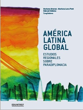 América Latina Global - Mariano Alvarez
