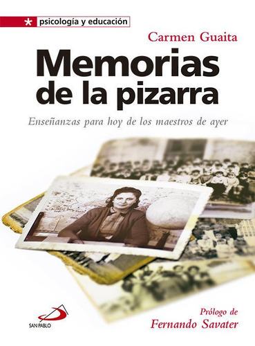 Memorias De La Pizarra - Guaita, Carmen