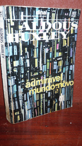 Admirável Mundo Novo Feliz Aldous Huxley En Portugués 1966