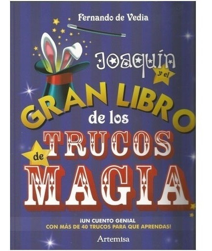 Joaquín Y Los Trucos De Magia Con Dedicatoria Del Autor