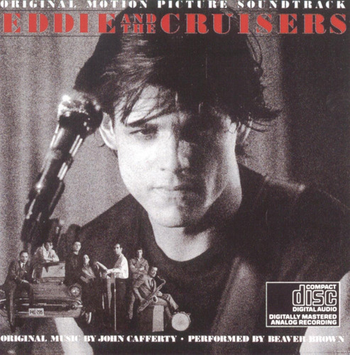 Cd Eddie And The Cruisers - Soundtrack - John Cafferty