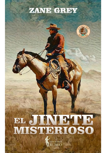 El Jinete Misterioso  -  Grey, Zane