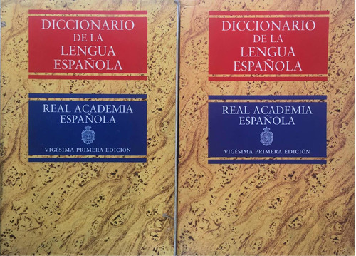 Diccionario De La Lengua Española. Real Academia. 21 Edición