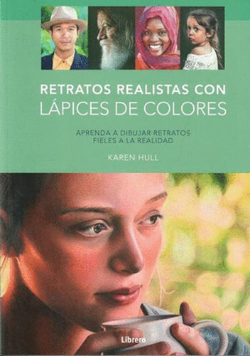 Libro Retratos Realistas Con Lapices De Colores