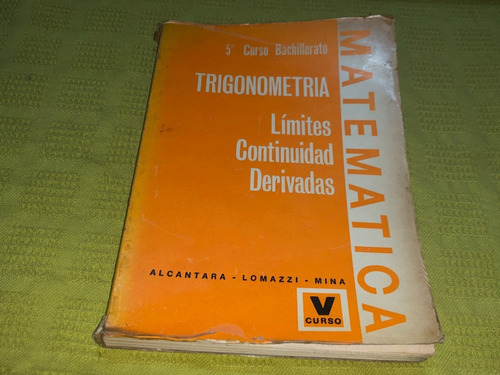 Matemática V Curso - Alcántara Lomazzi Mina - Estrada