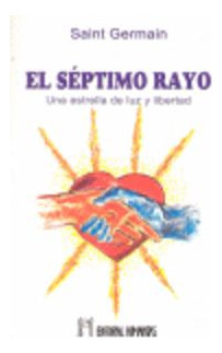 El Septimo Rayo ( Libro Original )