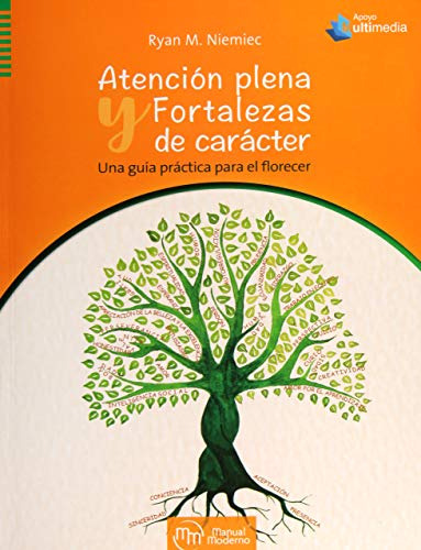 Libro Atención Plena Y Fortalezas De Carácter De Ryan M Niem