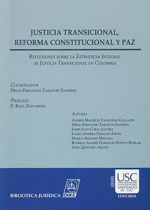 Libro Justicia Transicional, Reforma Constitucional Y Paz