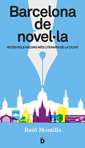 Libro Barcelona De Novel La - Cat 2 Ed De Montilla Raul Edit