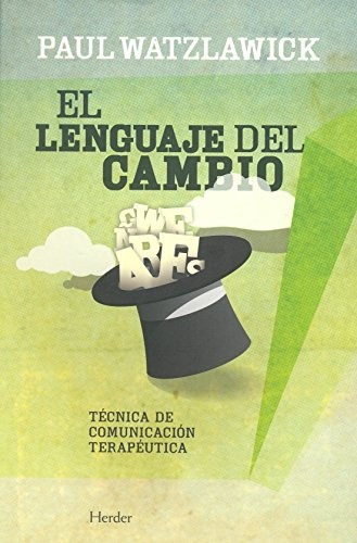 Lenguaje Del Cambio - Paul Watzlawick - Herder - Libro