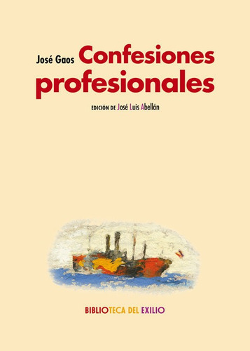 Confesiones Profesionales - Gaos,jose