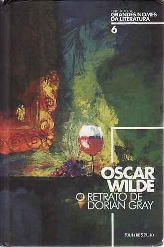 Livro O Retrato De Dorian Gray - Oscar Wilde [2016]