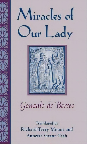 Miracles Of Our Lady, De Gonzalo De Berceo. Editorial University Press Kentucky, Tapa Dura En Inglés