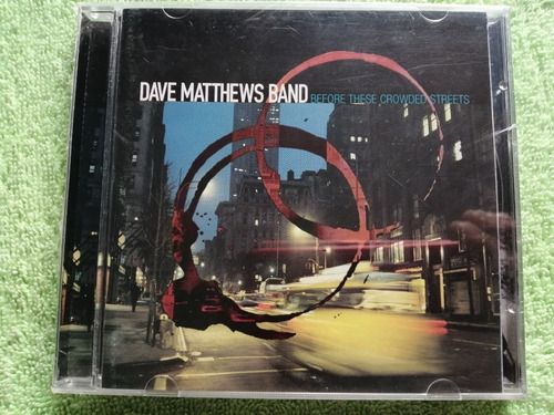 Eam Cd Dave Matthews Band Before These Crowded Streets 1998