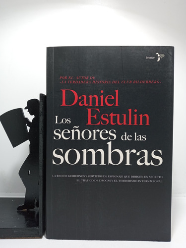 Los Señores De Las Sombras - Daniel Estulin - Editorial Plan