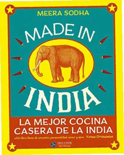 Made In India. La Mejor Cocina Casera De La India