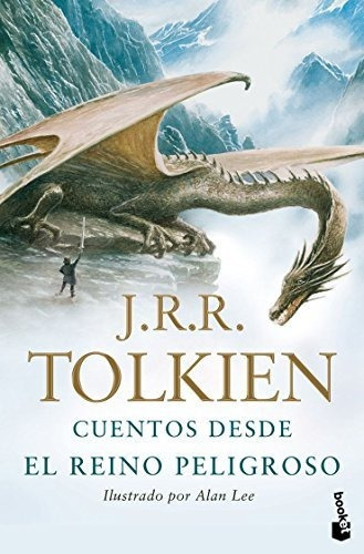 Cuentos Desde El Reino Peligroso: Lustrado Por Alan Lee (biblioteca J.r.r. Tolkien), De Tolkien, J. R. R.. Editorial Booket, Tapa Libro De Bolsillo En Español