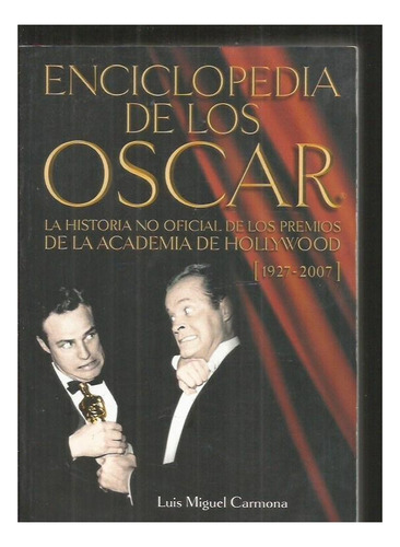 Enciclopedia De Los Oscar - No Oficial, Carmona, T&b