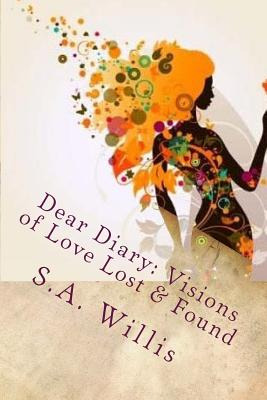 Libro Dear Diary Visions Of Love Lost & Found: Teenage Lo...