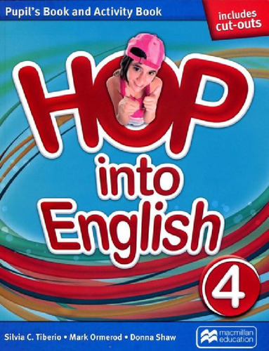 Libro - Hop Into English 4 - Pupil´s And Activity Book - Ma