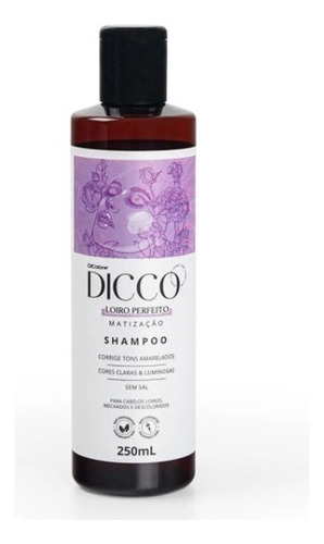 Dicco Loiro Perfeito Shampoo Matizador Sem Parabenos 250g