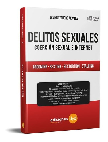 Delitos Sexuales Coerción Sexual E Internet - Álvarez Javier