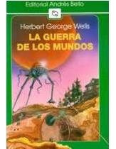 La Guerra De Los Mundos  - Herbert George Wells