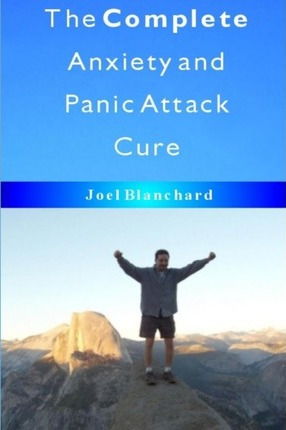 Libro The Complete Anxiety And Panic Attack Cure - Joel B...