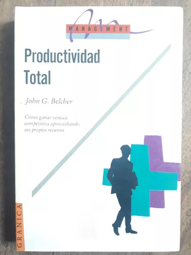 John G. Belcher: Productividad Total