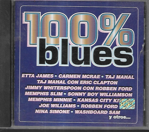 Etta James Taj Mahal Nina Simone Album 100% Blues Sello Rc 