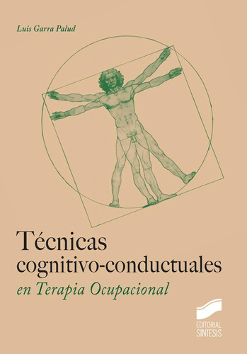 Libro: Tecnicas Cognitivo-conductuales En Terapia Ocupaciona