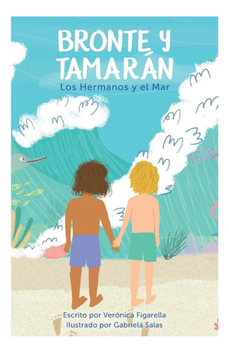 Libro: Bronte Y Tamarán: Los Hermanos Y El Mar (spanish