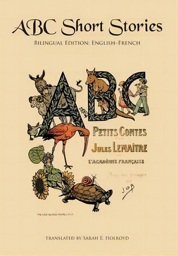 Abc Short Stories, De Jules Lemaitre. Editorial Sleeping Cat Press, Tapa Dura En Inglés