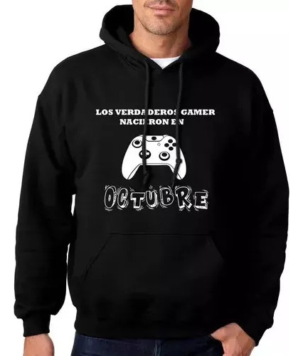 Buzo Canguro Verdadero Gamer Nacen Enoctubre Unisex