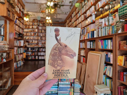 Antología Poética León Felipe. (Usado)