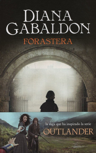 Forastera - Forastera 1 Outlander - Diana Gabaldon