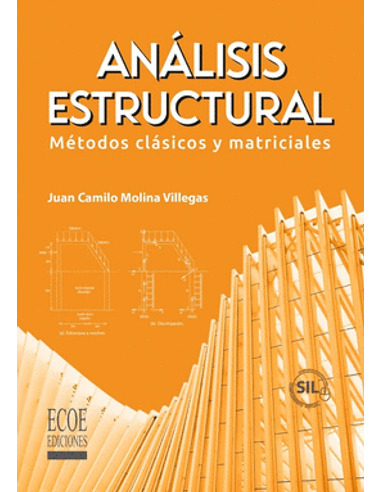 Libro Analisis Estructural Metodos Clasicos Y Matriciales