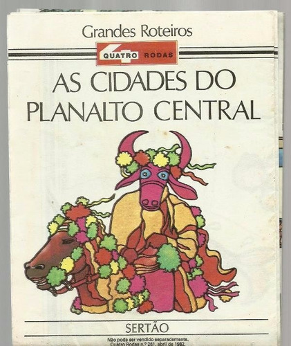 669 Rvt- Mapa Da Revista 4 Rodas 1982 Abr 261 Planalto Centr