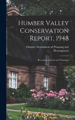 Libro Humber Valley Conservation Report, 1948 : Recommend...