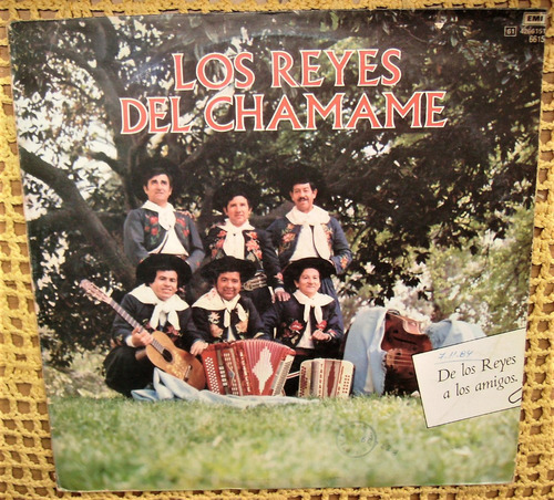 Los Reyes Del Chamame De Los Reyes A Los Amigos Vinilo Promo
