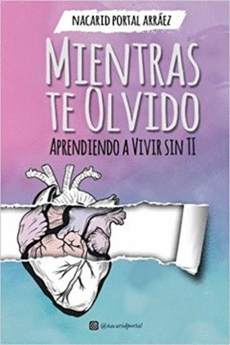 Libro Mientras Te Olvido