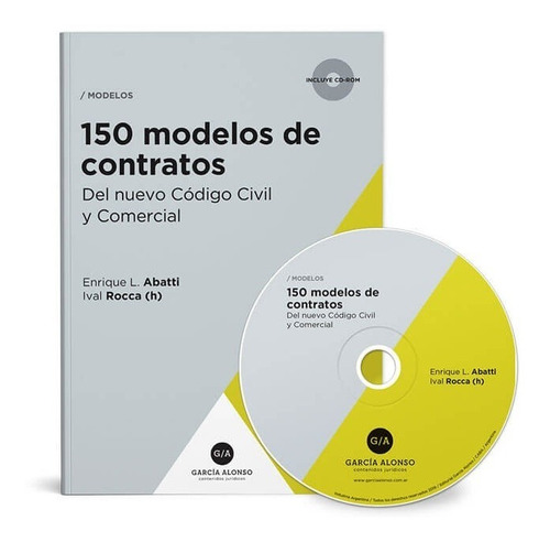 150 Modelos De Contratos Del Código Civil Y Comercial