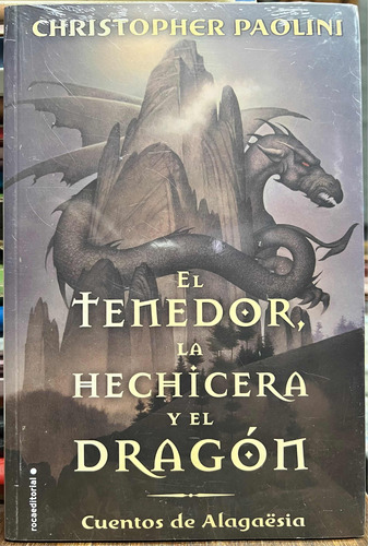 El Tenedor La Hechicera Y El Dragón - Christopher Paolini