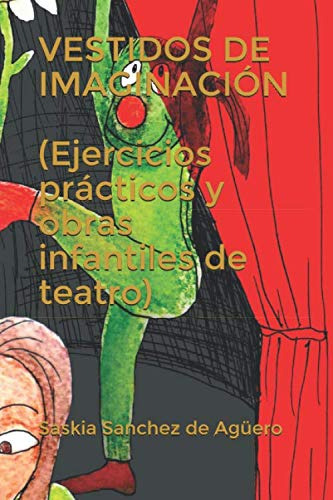 Vestidos De Imaginacion -ejercicios Practicos Y Obras Infant