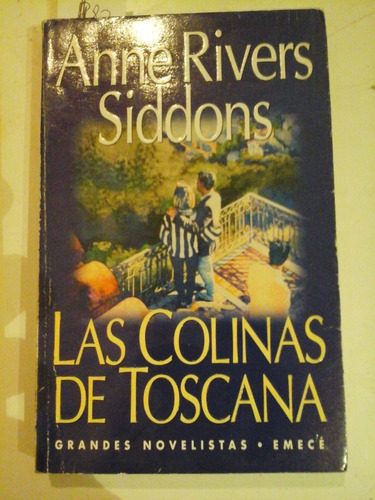 * Las Colinas De Toscana - A. Rivers Siddons  -  L069b 